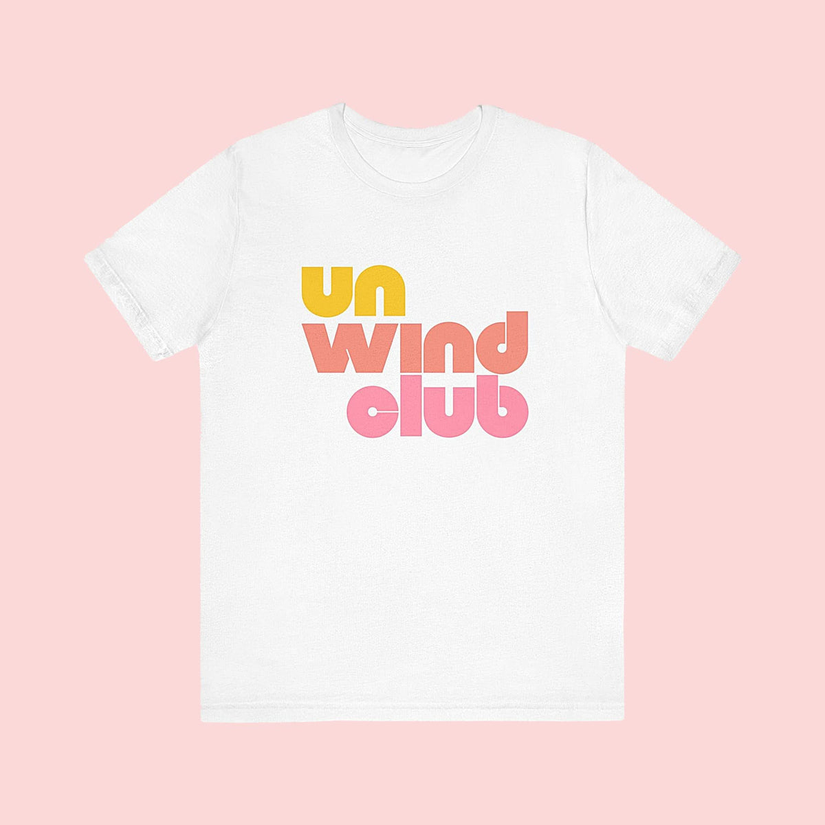 Unwind Club Tee